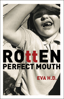 Rotten Perfect Mouth